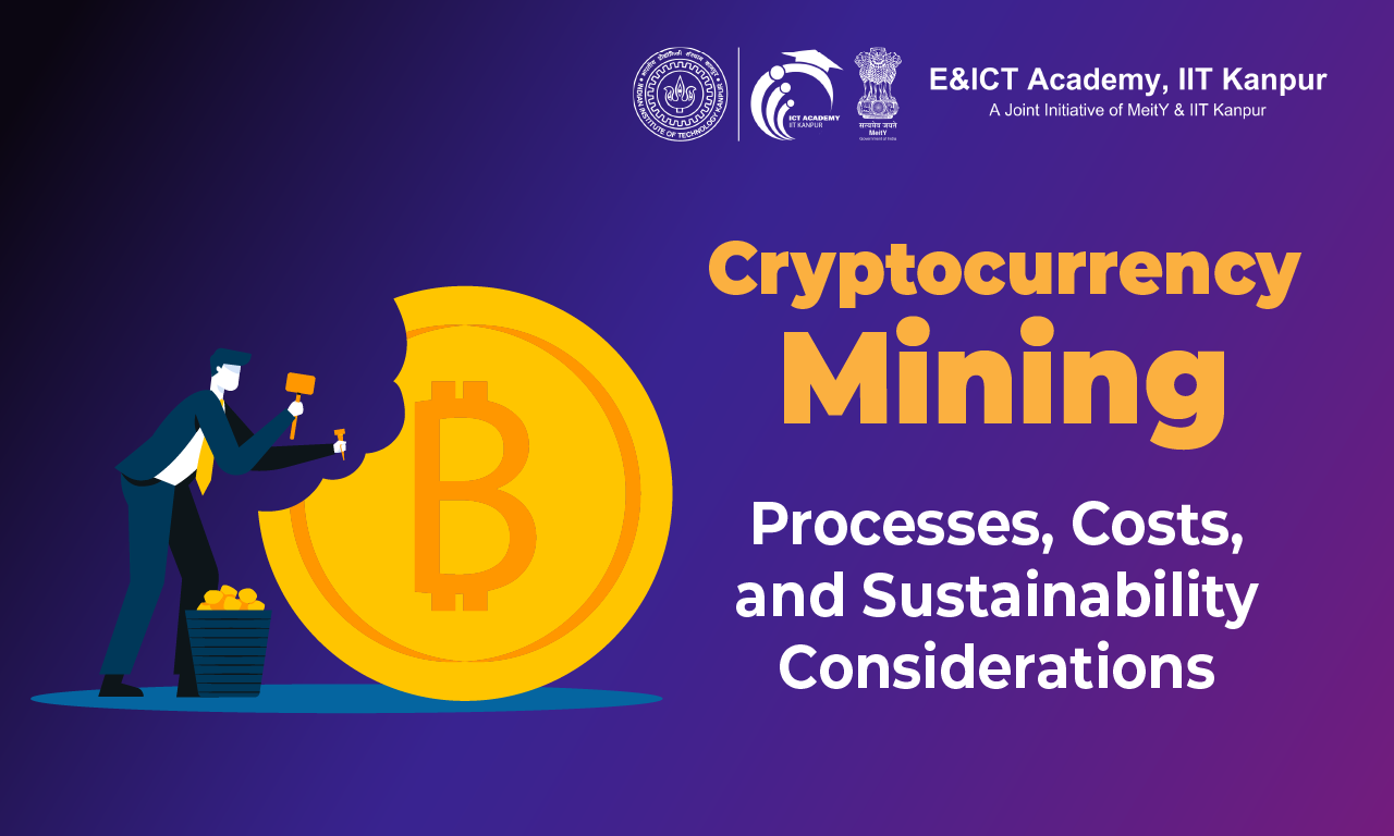 Cryptocurrency Mining Processes, Costs, and Sustainability Consideration-01