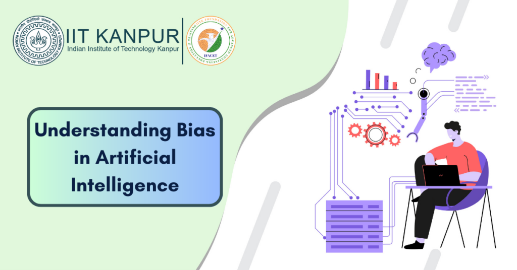 Image showcasing Understanding Bias in Artificial Intelligence: Challenges, Impacts, and ...