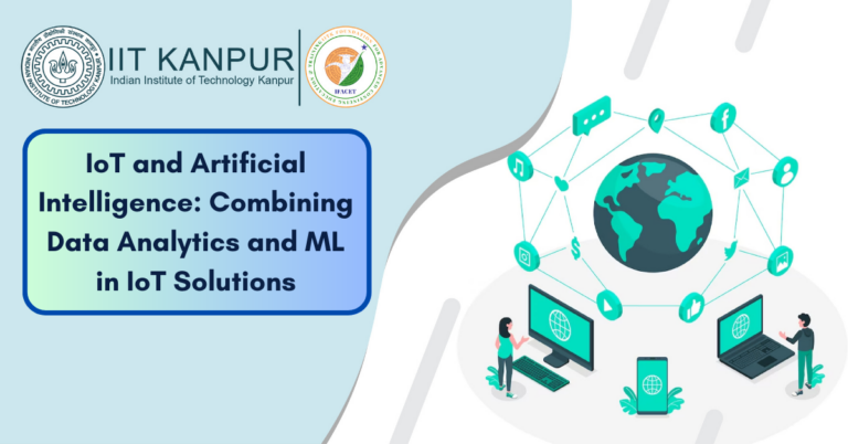 Internet of Things - E&ICT Academy, IIT Kanpur
